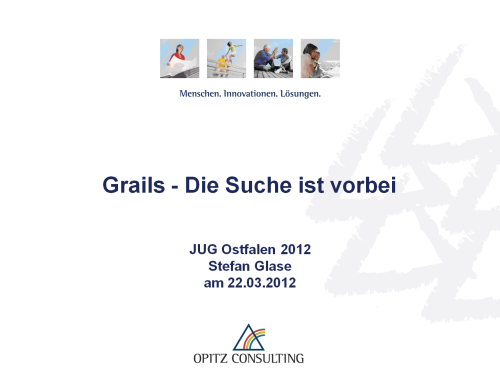 Grails - Die Suche ist vorbei